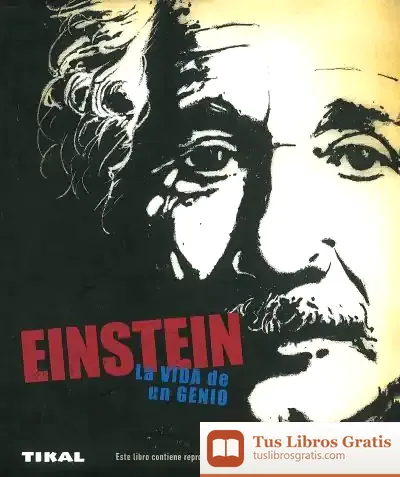 Descargar Einstein, La Vida De Un Genio de Walter Isaacson