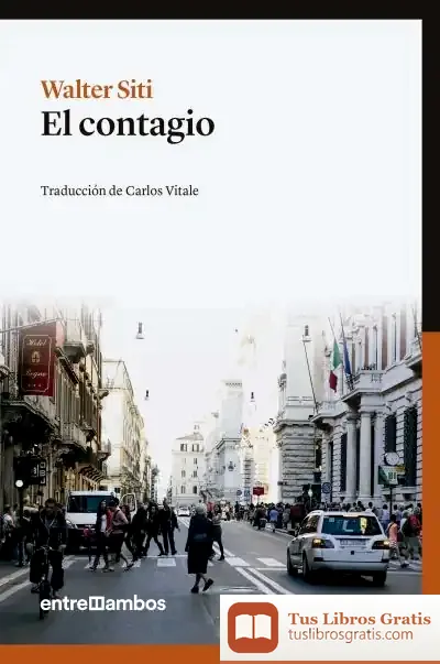 Descargar El Contagio de Walter Siti