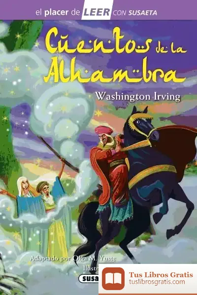 Descargar El Placer De Leer Con Susaeta - Nivel 4. Cuentos De La Alhambra