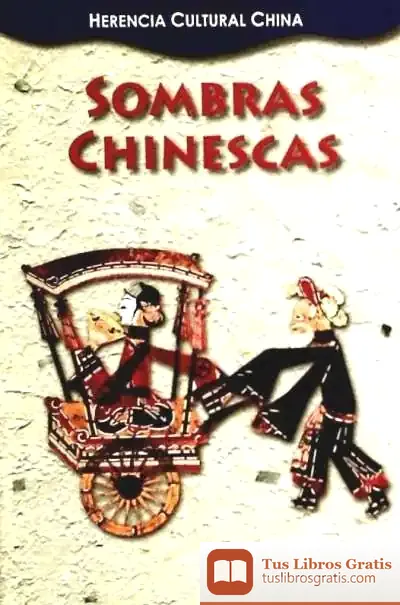 Descargar Sombras Chinescas de Wei Liqun