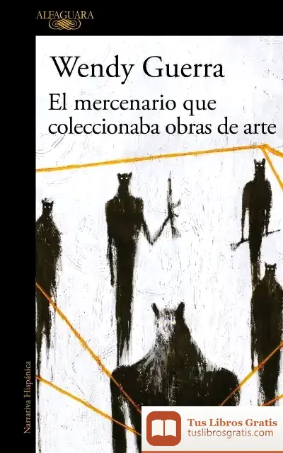 Descargar El Mercenario Que Coleccionaba Obras De Arte
