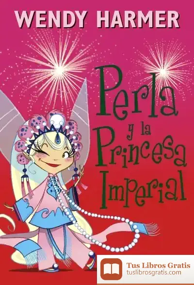 Descargar Perla 17. Perla Y La Princesa Imperial