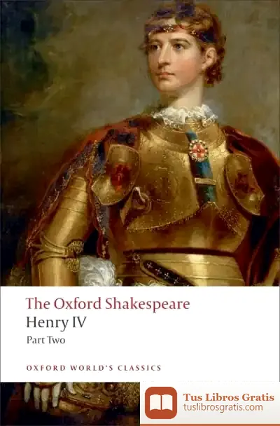 Descargar The Oxford Shakespeare: Henry Iv, Part 2 de Isabelle Pin