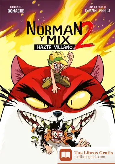 Descargar Norman Y Mix 2 Hazte Villano de Wismichu
