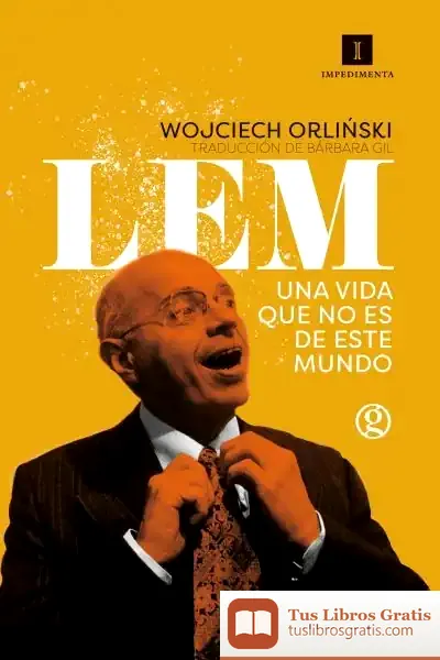 Descargar Lem. Una Vida Que No Es De Este Mundo