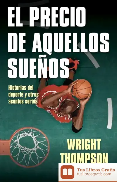 Descargar El Precio De Aquellos Sueños