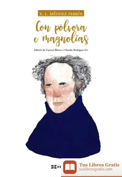 Descargar Con Pólvora E Magnolias