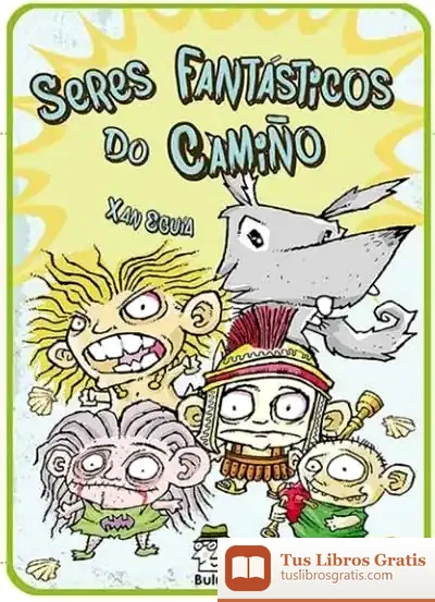 Descargar Seres Fantásticos Do Camiño