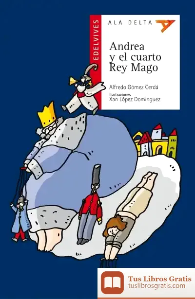Descargar Andrea Y El Cuarto Rey Mago