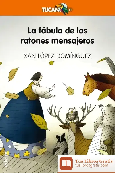 Descargar La Fábula De Los Ratones Mensajeros