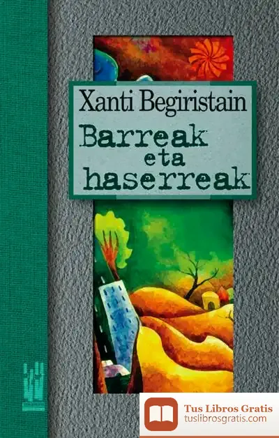 Descargar Barreak Eta Haserreak de José Luis Rodríguez