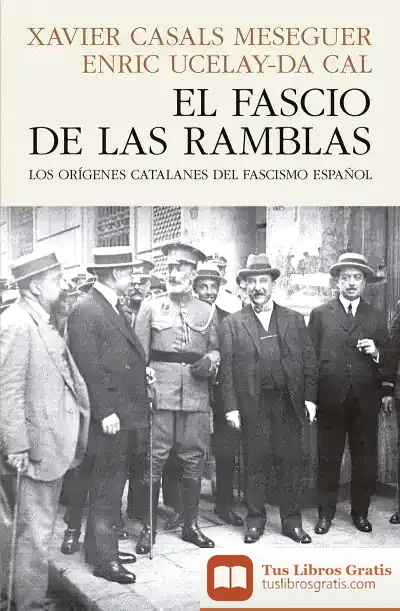 Descargar El Fascio De Las Ramblas de Xavier Casals Meseguer