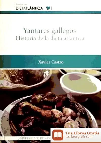 Descargar Op/297-Yantares Gallegos Historia De La Dieta Atlantica