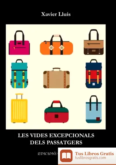 Descargar Les Vides Excepcionals Dels Passatgers