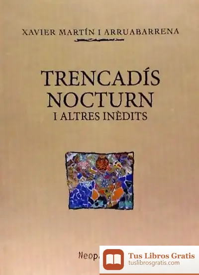 Descargar Trencadís Nocturn I Altres Inèdits