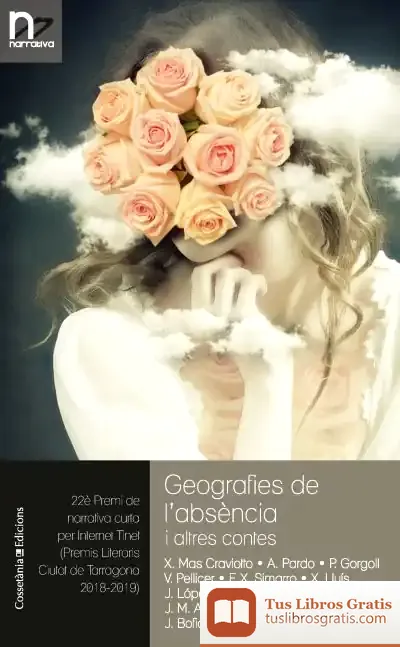 Descargar Geografies De L'Absència I Altres Contes