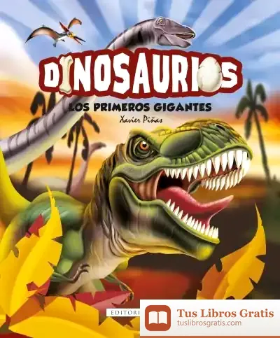 Descargar Dinosaurios. Los Primeros Gigantes