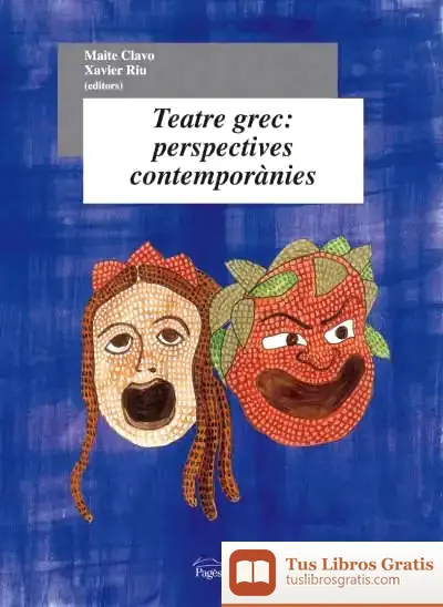 Descargar Teatre Grec: Perspectives Contemporànies