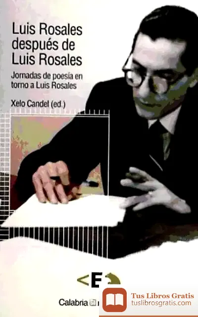 Descargar Luis Rosales Despues De Luis Rosales de J. Albarracín Gómez