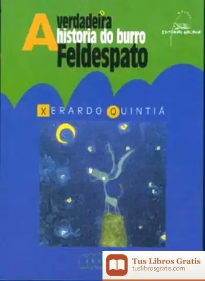 Descargar A Verdadeira Historia Do Burro Feldespato