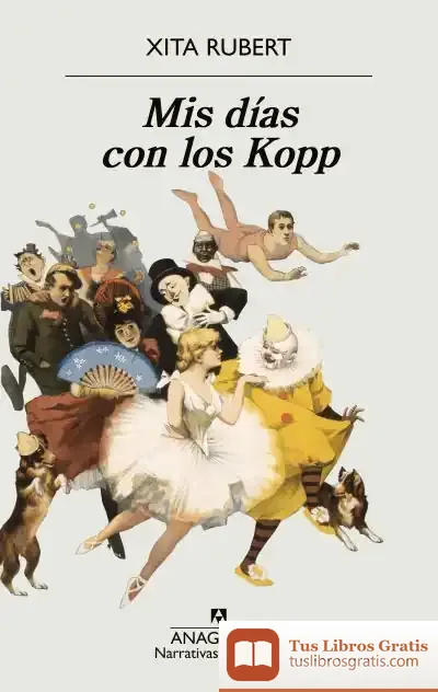 Descargar Mis Días Con Los Kopp de Xita Rubert
