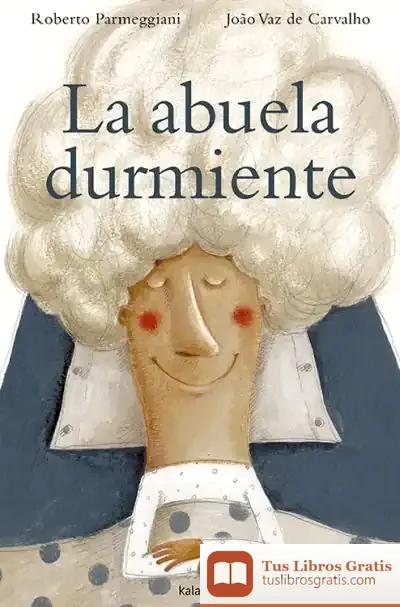 Descargar La Abuela Durmiente