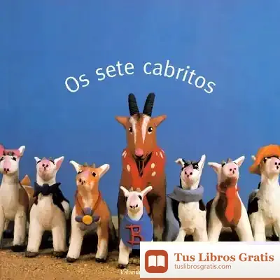 Descargar Os Sete Cabritos de María Gloria Arenas Fernández