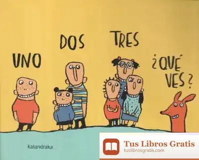 Descargar Uno, Dos, Tres, ¿Qué Ves?