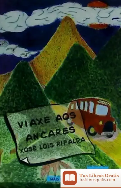 Descargar Viaxe Aos Ancares de Óscar Ignacio Mateos y de Cabo