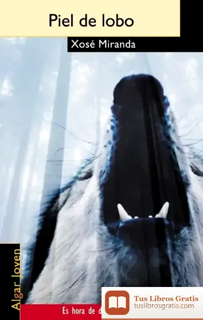 Descargar Piel De Lobo de Xosé Miranda