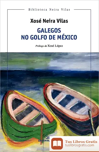 Descargar Galegos No Golfo De México