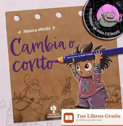Descargar Cambia O Conto de Xosé Tomás