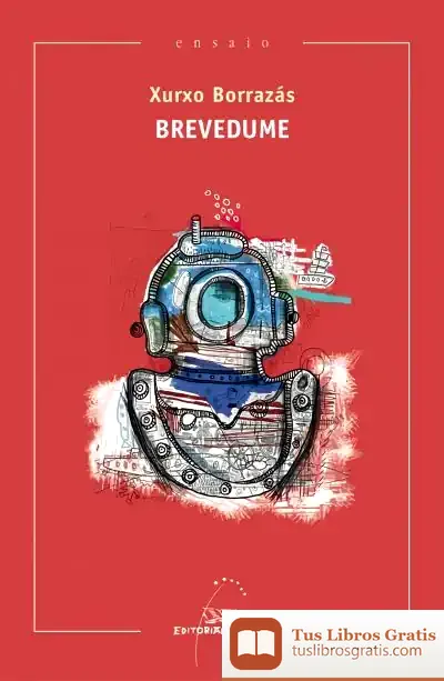 Descargar Brevedume de Xurxo Borrazás Fariña