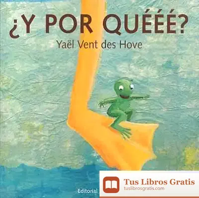 Descargar Y Por Que?? de Yäel Vent Des Hove