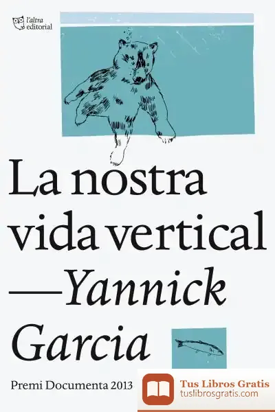Descargar La Nostra Vida Vertical