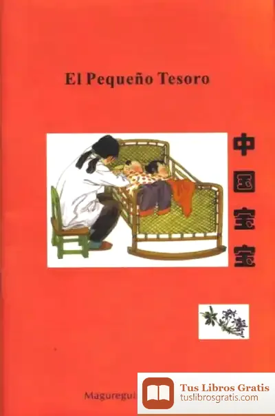 Descargar El Pequeño Tesoro (Bilingüe Chino-Español)