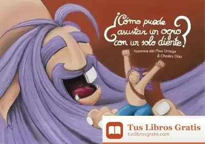 Descargar ¿Cómo Puede Asustar Un Ogro Con Un Solo Diente?