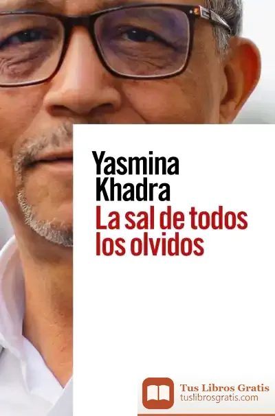 Descargar La Sal De Todos Los Olvidos
