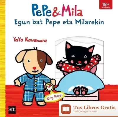 Descargar Egun Bat Pepe Eta Milarekin de Yayo Kawamura