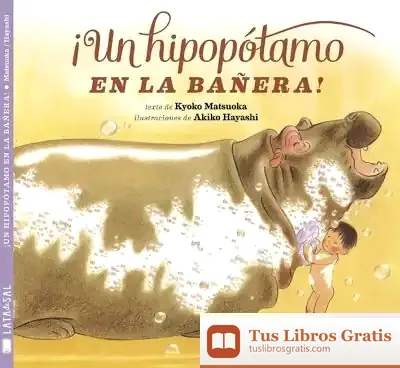 Descargar Un Hipopótamo Na Bañeira! de Yoko Matsuoka