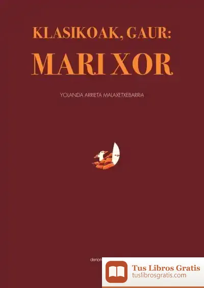 Descargar Klasikoak Gaur: Mari Xor