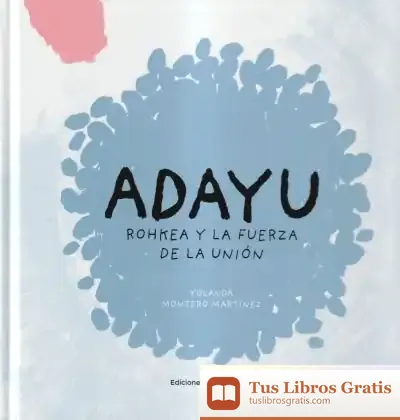 Descargar Adayu: Rohkea Y La Fuerza De La Unión