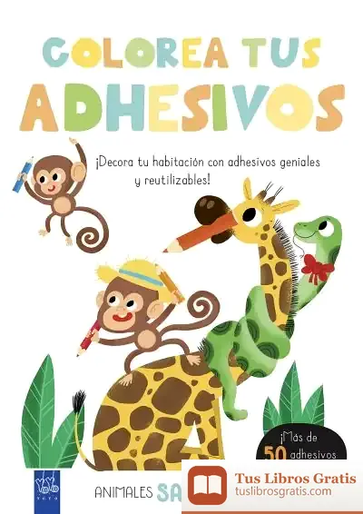 Descargar Colorea Tus Adhesivos. Animales Salvajes de Yoyo