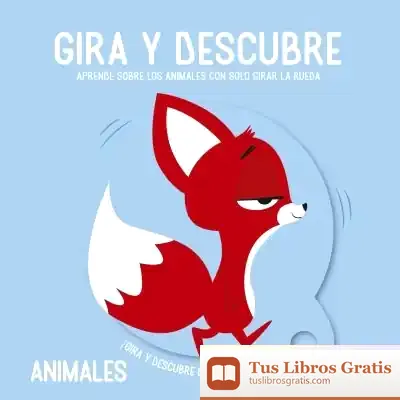 Descargar Gira Y Descubre. Animales de Yoyo