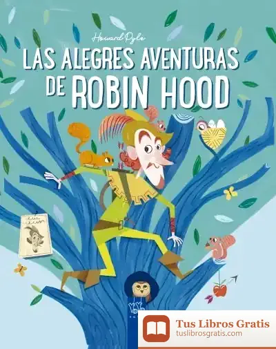 Descargar Las Alegres Aventuras De Robin Hood de Yoyo