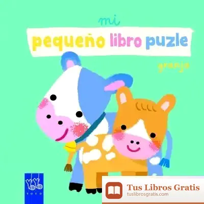 Descargar Mi Pequeño Libro Puzle. Granja de Yoyo