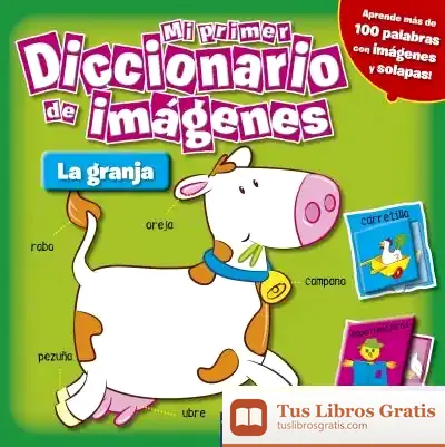 Descargar Mi Primer Diccionario De Imágenes. La Granja