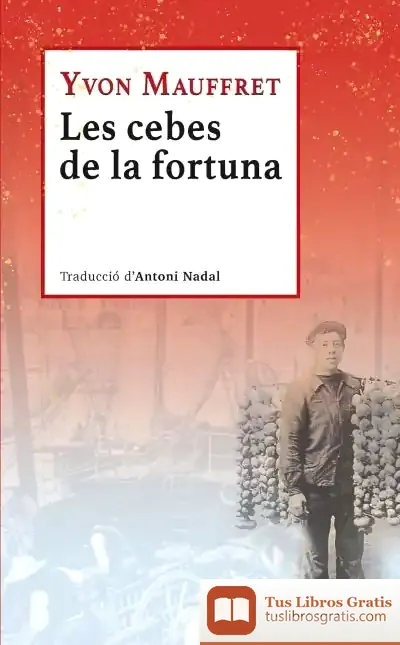 Descargar Les Cebes De La Fortuna