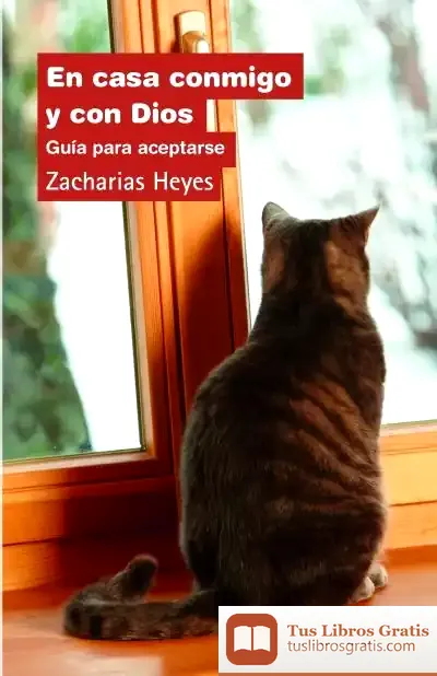 Descargar En Casa Conmigo Y Con Dios de Zacharias Heyes