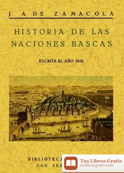 Descargar Historia De Las Naciones Bascas de Xavier Franch